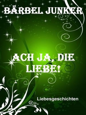 cover image of Ach ja, die Liebe!